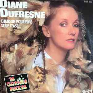 Diane Dufresne - 16 Grands Succès download free