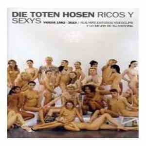 Die Toten Hosen - Ricos Y Sexys download free