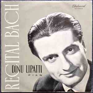 Dinu Lipatti - Recital J. S. Bach download free