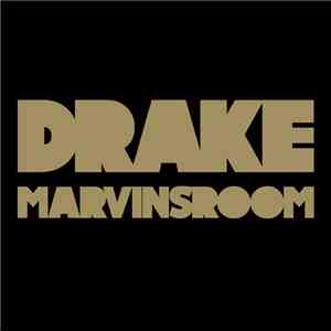 Drake - Marvin's Room download free
