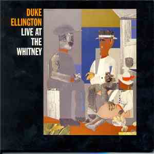 Duke Ellington - Live At The Whitney download free
