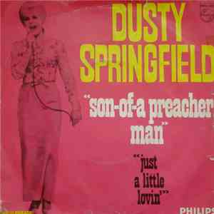Dusty Springfield - Son-Of-A Preacher Man download free
