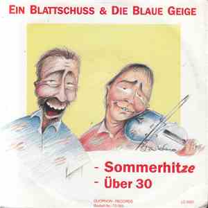 Ein Blattschuss & Die Blaue Geige - Sommerhitze / Über 30 download free