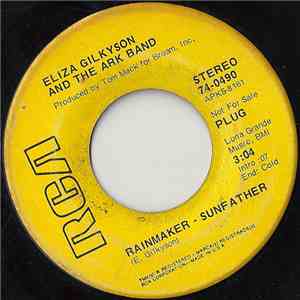 Eliza Gilkyson And The Ark Band - Rainmaker - Sunfather / Gently Know You Know download free