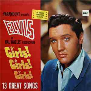 Elvis Presley - Girls! Girls! Girls! download free
