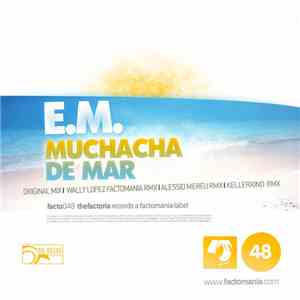 E.M. - Muchacha De Mar download free