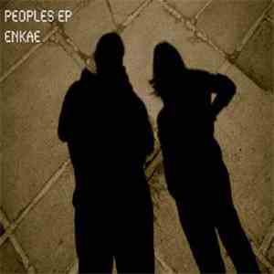 Enkae - Peoples EP download free