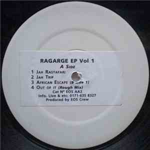 EOS Crew - Ragarge EP Vol 1 download free