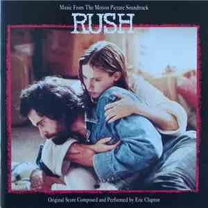 Eric Clapton - Music From The Motion Picture Soundtrack - Rush download free
