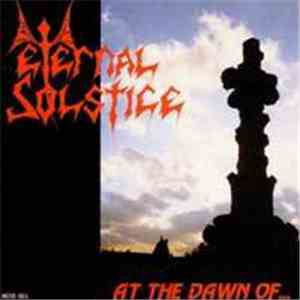 Eternal Solstice / Mourning  - At The Dawn Of ... download free