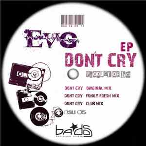 EVG  - Don't Cry EP download free