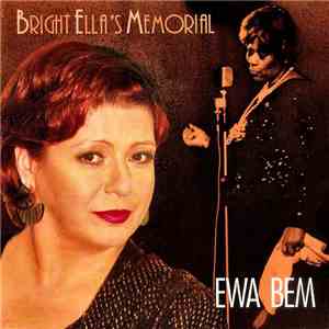 Ewa Bem - Bright Ella's Memorial download free
