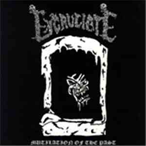 Excruciate - Mutilation Of The Past download free