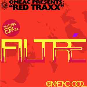 Filtré - Red Traxx E.P. download free