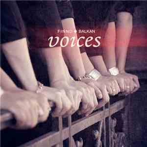 Finno-Balkan Voices - Finno-Balkan Voices download free