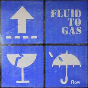 Fluid To Gas - Flow download free