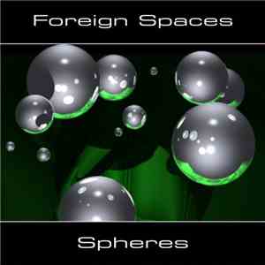 Foreign Spaces - Spheres download free
