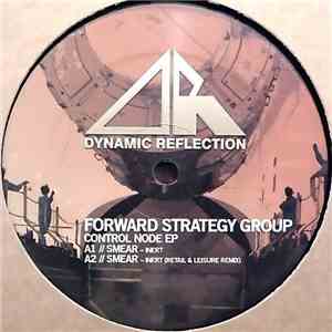 Forward Strategy Group - Control Node EP download free