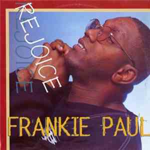Frankie Paul - Rejoice download free