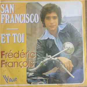 Frédéric François - San Francisco / Et Toi download free