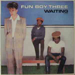 Fun Boy Three - Waiting = Esperando download free