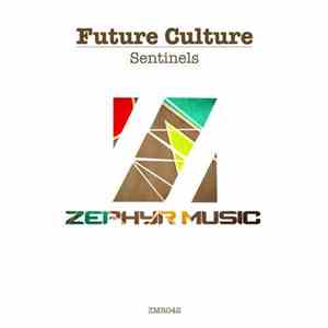 Future Culture - Sentinels download free