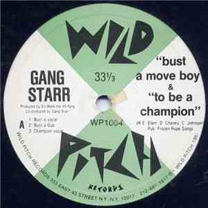 Gang Starr - Bust A Move Boy download free