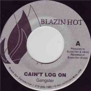 Gangster  - Cain't Log On download free