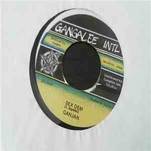 Ganjan - Sex Dem download free