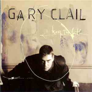 Gary Clail - Keep The Faith download free