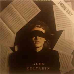 Gleb Kolyadin - Gleb Kolyadin download free
