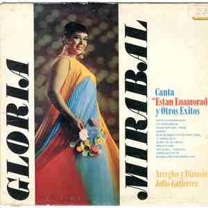 Gloria Mirabal - Canta "Estan Enamorados" Y Otros Exitos download free