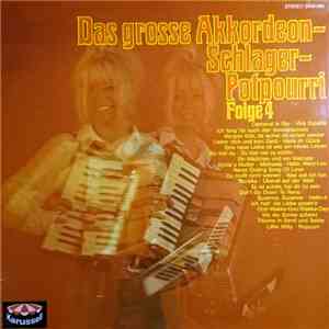 Günther Gürsch Und Seine Akkordeon-Rhythmiker - Das Grosse Akkordeon - Schlager Potpourri - Folge 4 download free