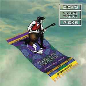 Grateful Dead - Dick's Picks Volume Twelve: Providence Civic - June 26, 1974; Boston Garden - June 28, 1974 download free