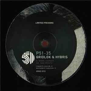 Gridlok & Hybris  - Bad Mouth / More Darker download free