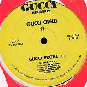 Gucci Crew II - Gucci Broke download free