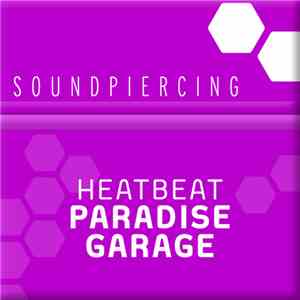 Heatbeat  - Paradise Garage download free