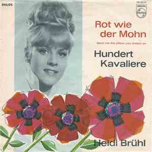 Heidi Brühl - Rot Wie Der Mohn / Hundert Kavaliere download free