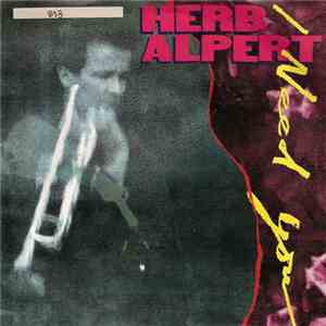 Herb Alpert - I Need You download free