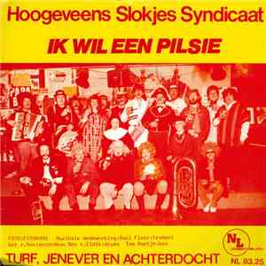 Het Hoogeveens Slokjes Syndicaat - Ik Wil Een Pilsie download free