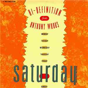 Hi-Definition Feat. Anthony Woods - Saturday download free