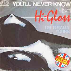 Hi-Gloss - You'll Never Know download free