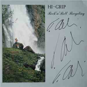 Hi-Grip - Rock'N'Roll Recycling download free