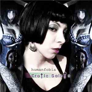 Humanfobia - Erotic Saints download free