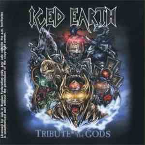 Iced Earth - Tribute To The Gods download free