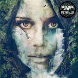 In Hearts Wake - Earthwalker download free