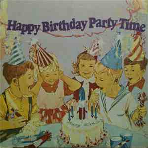 Jack Johnson And The Hickory Dickory Players - Happy Birthday Party Time download free