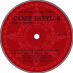 Jah Billah, Iyano Iyanti, El Caballo - Chase Babylon (Caballo Remixes) download free