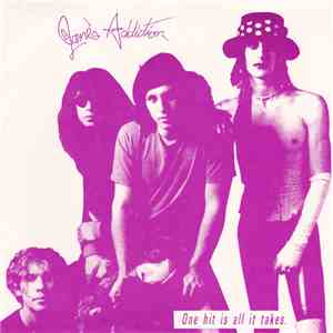 Jane's Addiction - One Hit Is All It Takes. (1987 Demos) download free