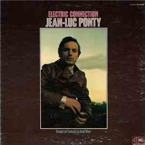 Jean-Luc Ponty - Electric Connection (Arranged And Conducted By Gerald Wilson) download free